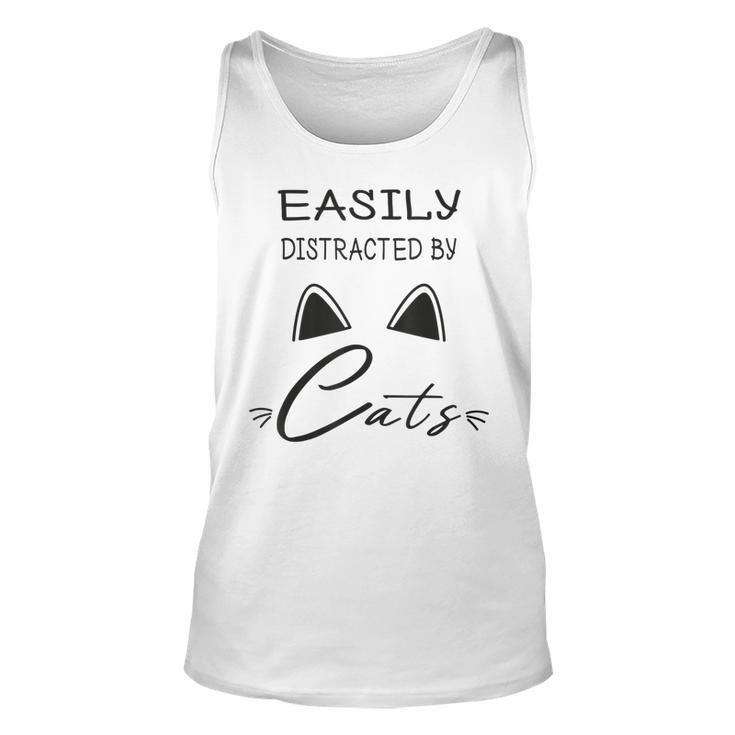 Easily Distracted By Cats Funny Cat  Unisex Tank Top