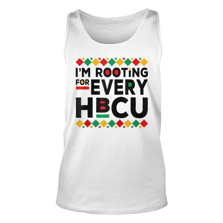 Hbcu Black History Pride Im Rooting For Every Hbcu  Unisex Tank Top