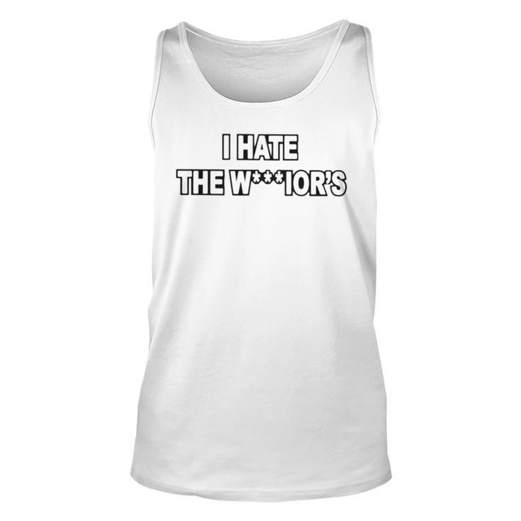 I Hate The Warrior’S Unisex Tank Top