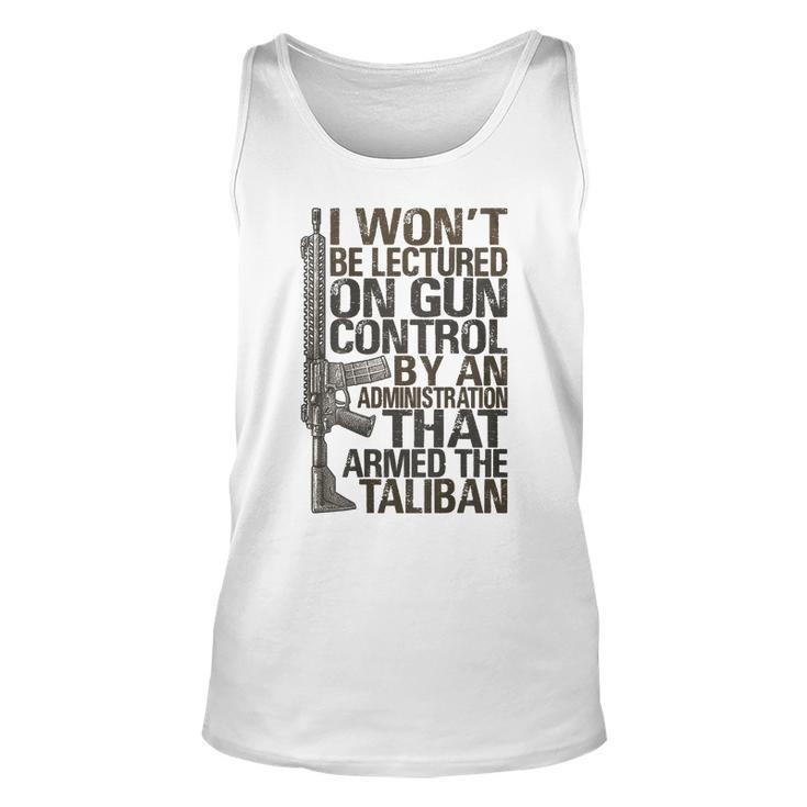 I Wont Be Lectured On Gun Control On Back  Unisex Tank Top