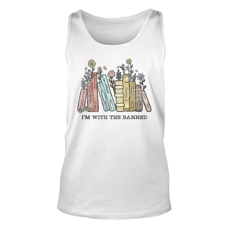 Im With The Banned Funny Book Readers I Read Banned Books  Unisex Tank Top