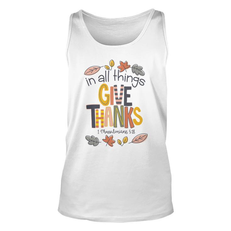 In All Things Give Thanks   Unisex Tank Top