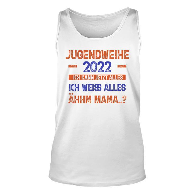 Jugendweihe 2022 Ich Kann Alles Weiß Alles -Äm Mama Tank Top