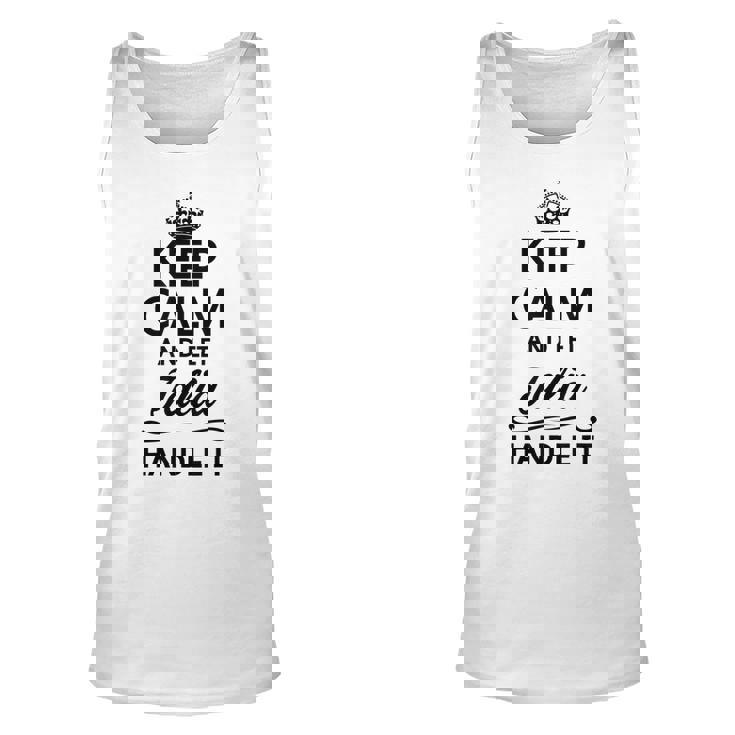 Keep Calm And Let Jalia Handle It | Funny Name Gift -  Unisex Tank Top