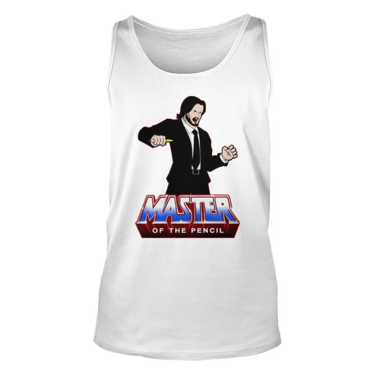 Master Of The Pencil T Unisex Tank Top