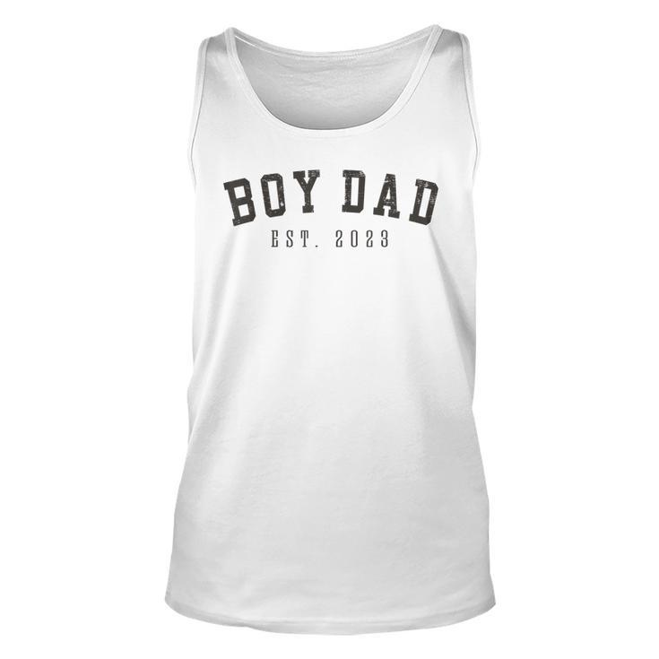 Mens Boy Dad Est 2023 Dad To Be Gifts Fathers Day New Baby Boy  Unisex Tank Top