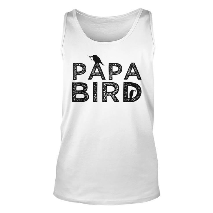 Papa Bird Father Day Funny Dad Gift Birds Quote Saying Unisex Tank Top