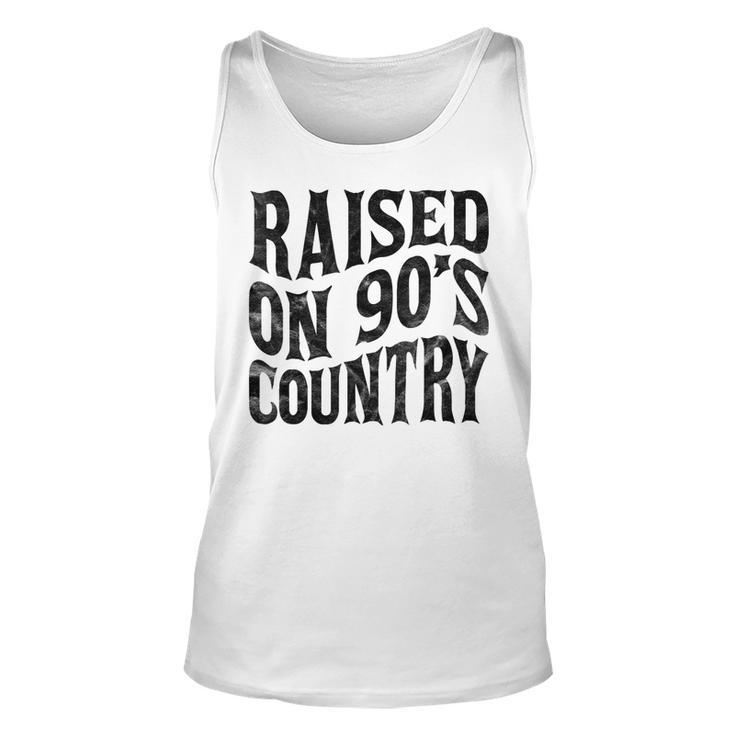 Raised On 90’S Country Music  Vintage Letter Print  Unisex Tank Top