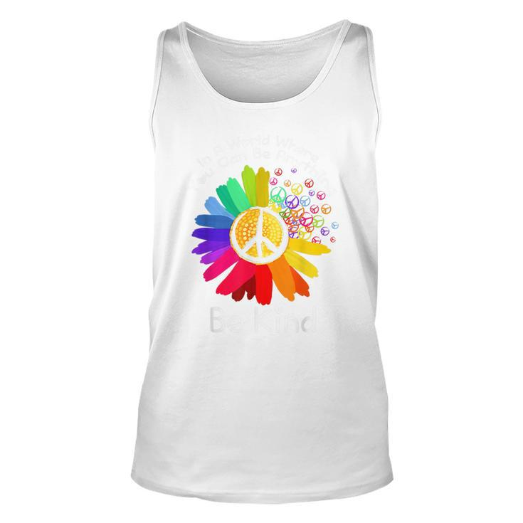 Unity Day - In A World Where You Can Be Anything Be Kind  Unisex Tank Top