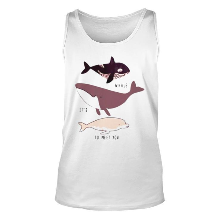 Whale It’S To Meet You Unisex Tank Top