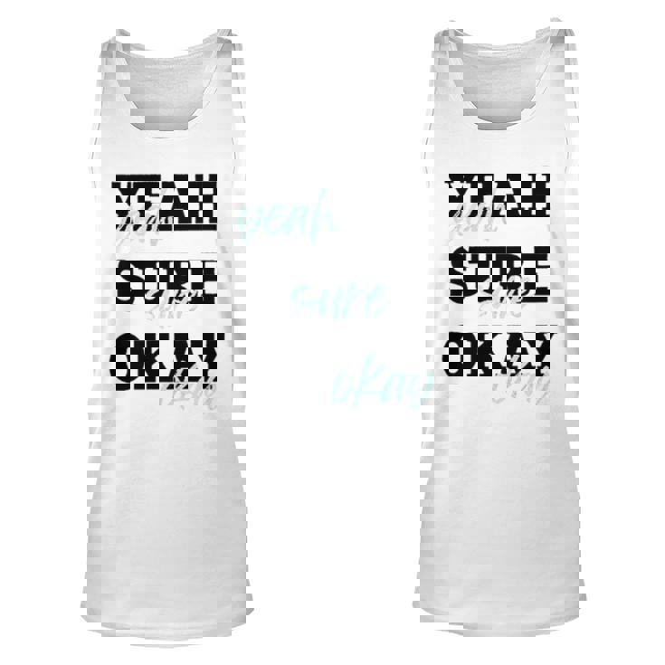 Yeah Sure Okay Kelsea Ballerini Unisex Tank Top