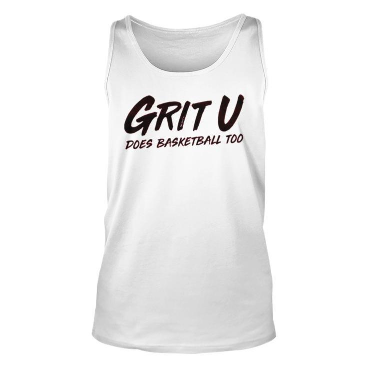 Yt Grit U Does Basketball Too Unisex Tank Top