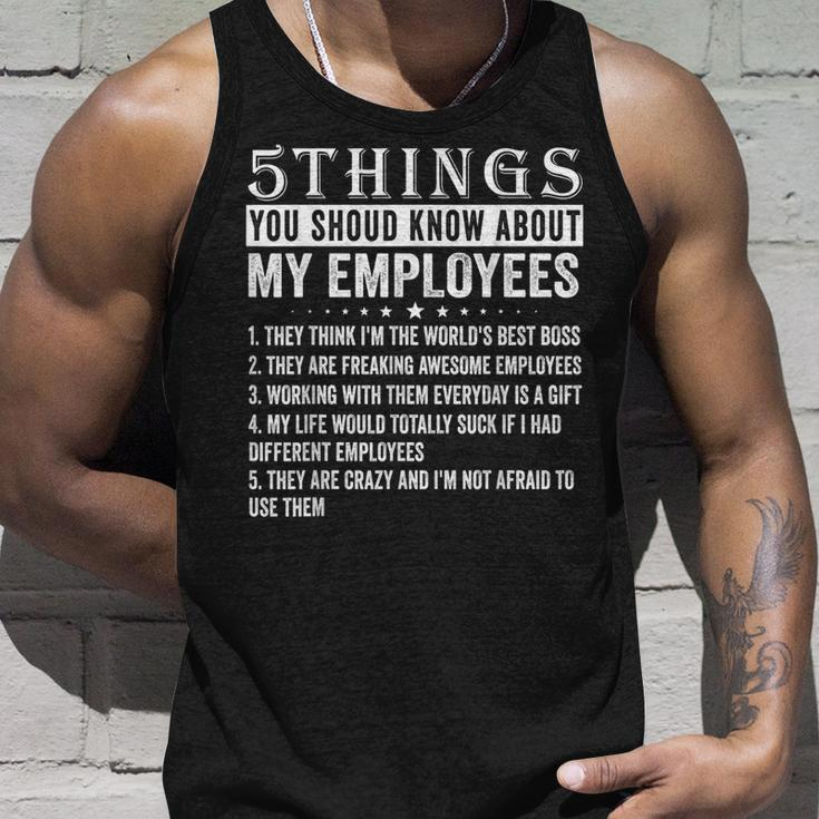 5 Things You Should Know About My Employees Funny Job Unisex Tank Top Gifts for Him