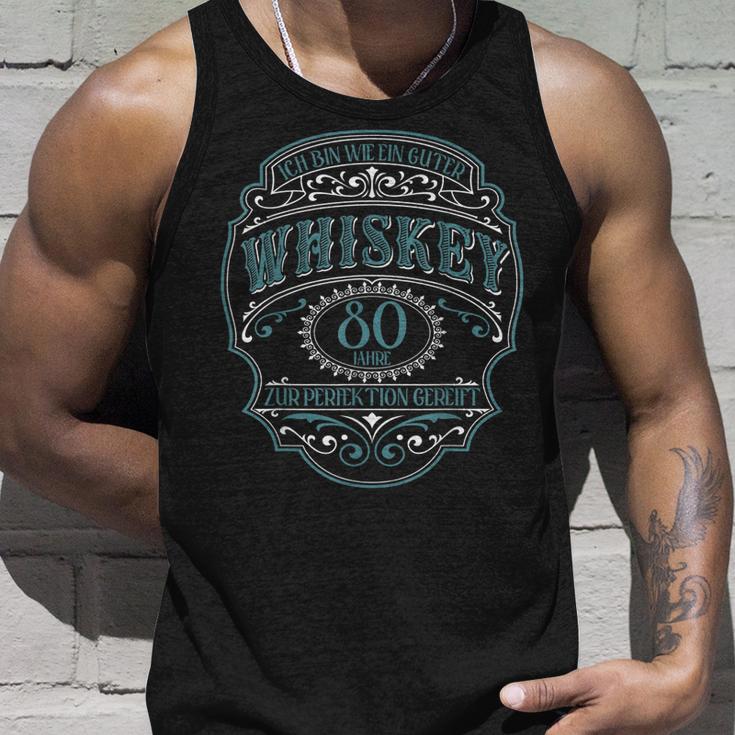 80 Geburtstag 80 Jahre Ich Bin Wie Guter Whisky Whiskey Tank Top Geschenke für Ihn