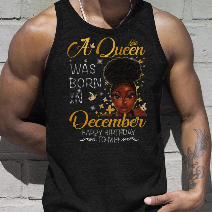 A Queen Was Born In December Happy Birthday To Me Unisex Tank Top Gifts for Him
