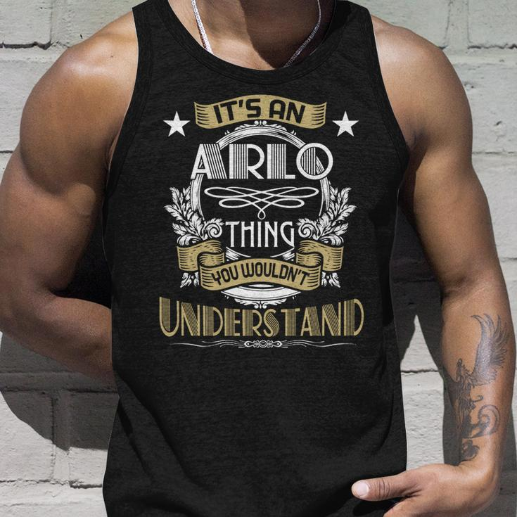 Arlo Thing Wouldnt Understand Family Name Unisex Tank Top Gifts for Him