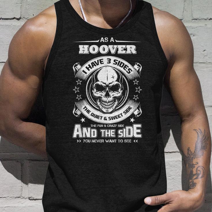 As A Hoover Ive 3 Sides Only Met About 4 People Unisex Tank Top Gifts for Him