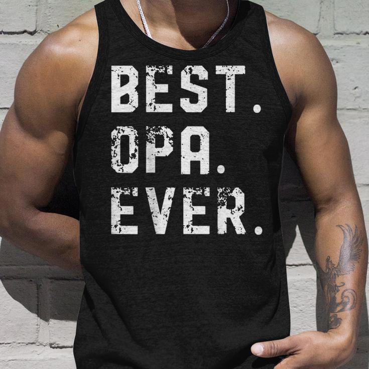 Best Opa Ever Fathers Day For Dad Grandpa Papa Unisex Tank Top Gifts for Him