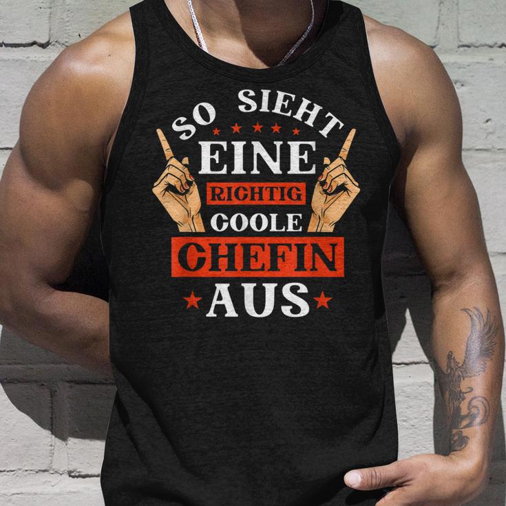 Beste Chefin Spruch So Sieht Eine Richtig Coole Chefin Aus Tank Top Geschenke für Ihn