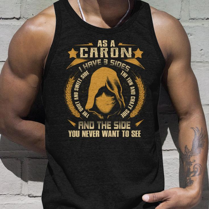 Caron - I Have 3 Sides You Never Want To See Unisex Tank Top Gifts for Him