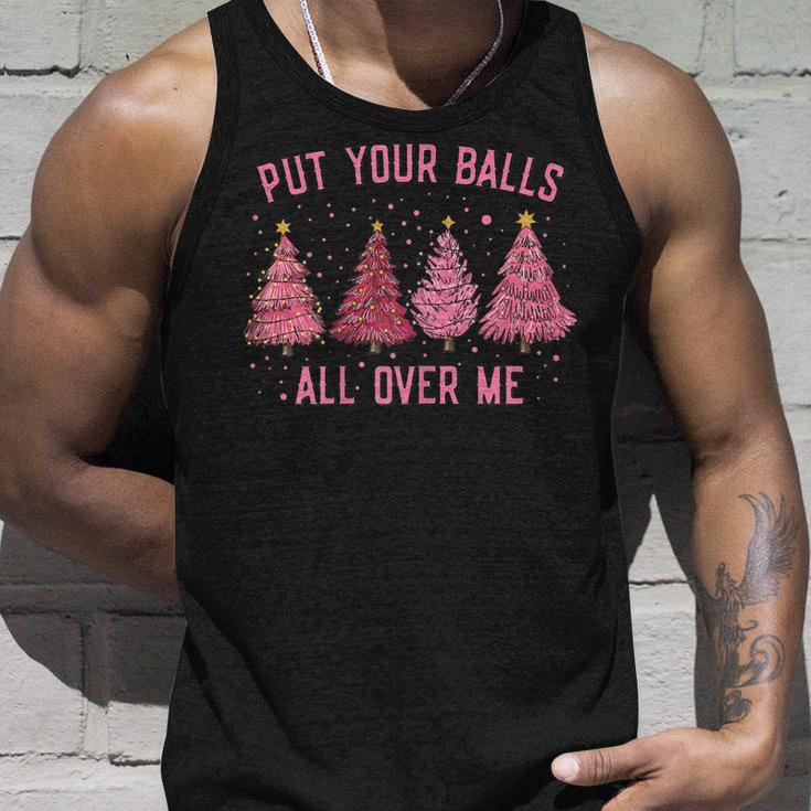 Damen Put Your Balls All Over Me Weihnachtsbäume Tank Top Geschenke für Ihn