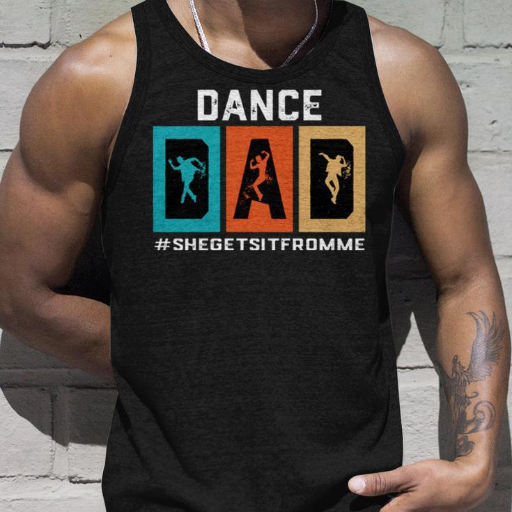 Dance Dad She Gets It From Me V2 Unisex Tank Top Gifts for Him