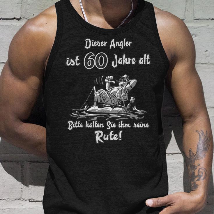 Das Geschenk Für Angler Zum 60 Geburtstag Rute Halten Tank Top Geschenke für Ihn