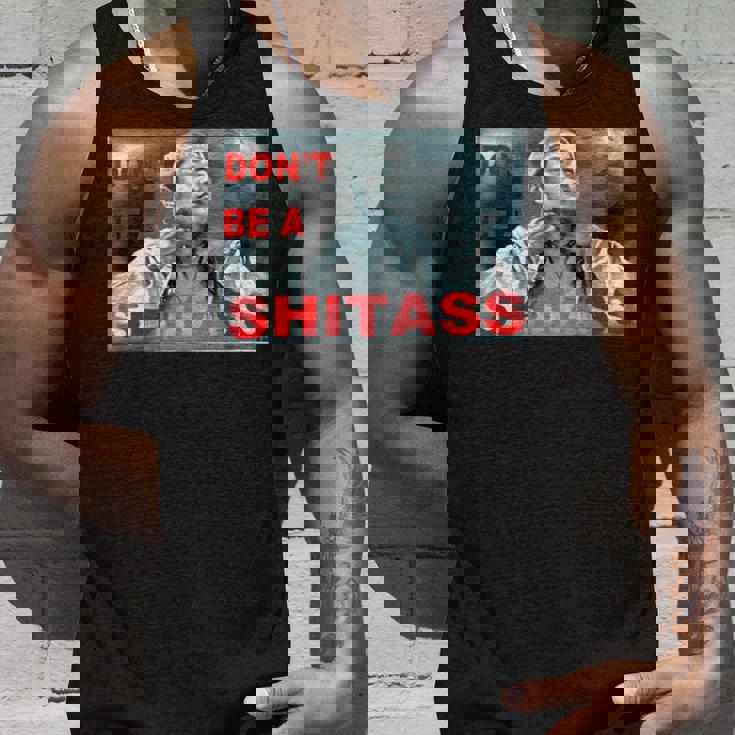 Don’T Be A Shitass Unisex Tank Top Gifts for Him Don’T Be A Shitass Unisex Tank Top Gifts for Him