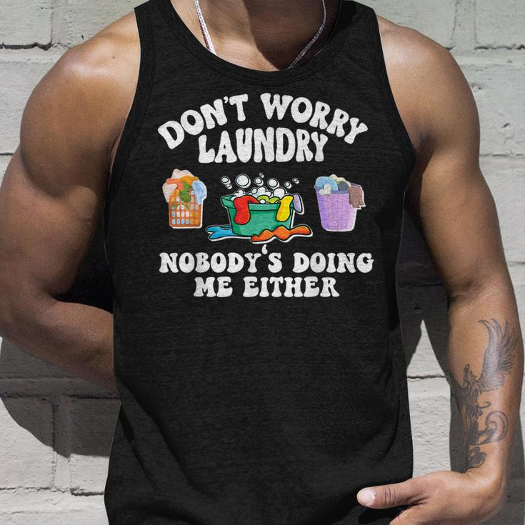 Dont Worry Laundry Nobodys Doing Me Either Funny Unisex Tank Top Gifts for Him