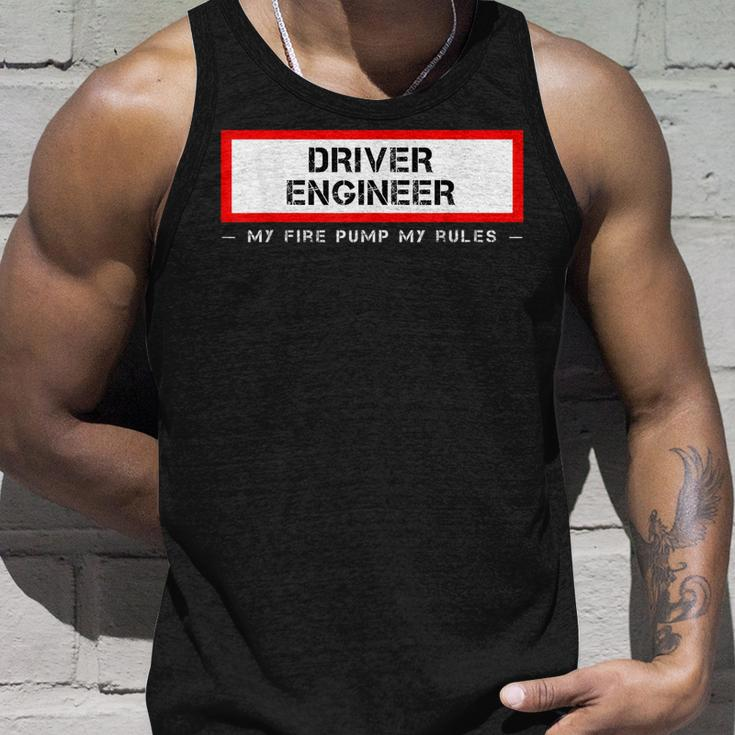 Driver Engineer My Fire Pump My Rules | Firefighter Apperal Unisex Tank Top Gifts for Him