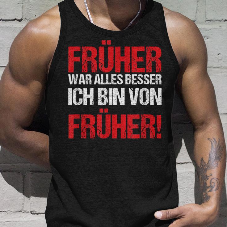 Früher War Alles Besser Generation 90Er Vintage Geschenk Tank Top Geschenke für Ihn