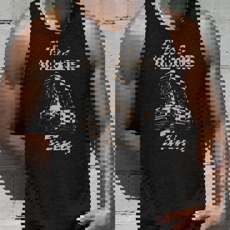 Golf Cart Its A Villages Thing Golf Car Humor Funny Quote Unisex