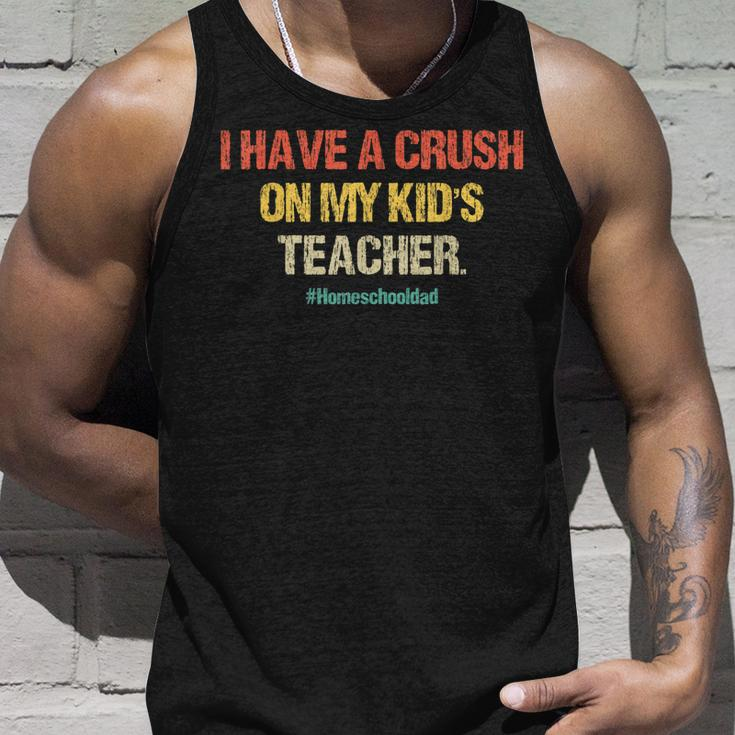 I Have A Crush On My Kids Teacher Homeschool Dad Vintage Unisex Tank Top Gifts for Him