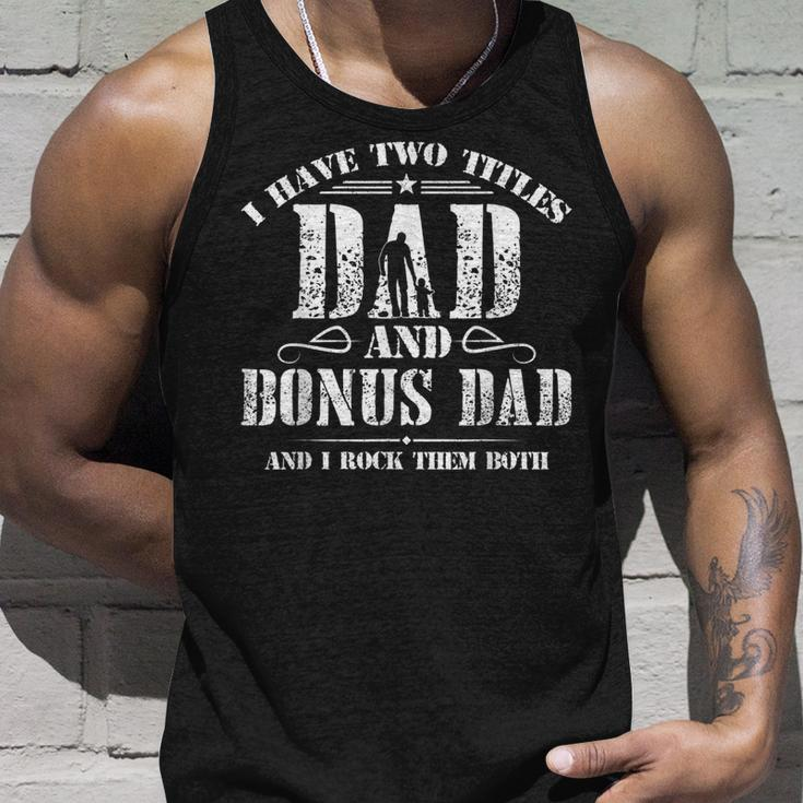 I Have Two Titles Dad And Bonus Dad Men Retro Decor Step Dad V6 Unisex Tank Top Gifts for Him