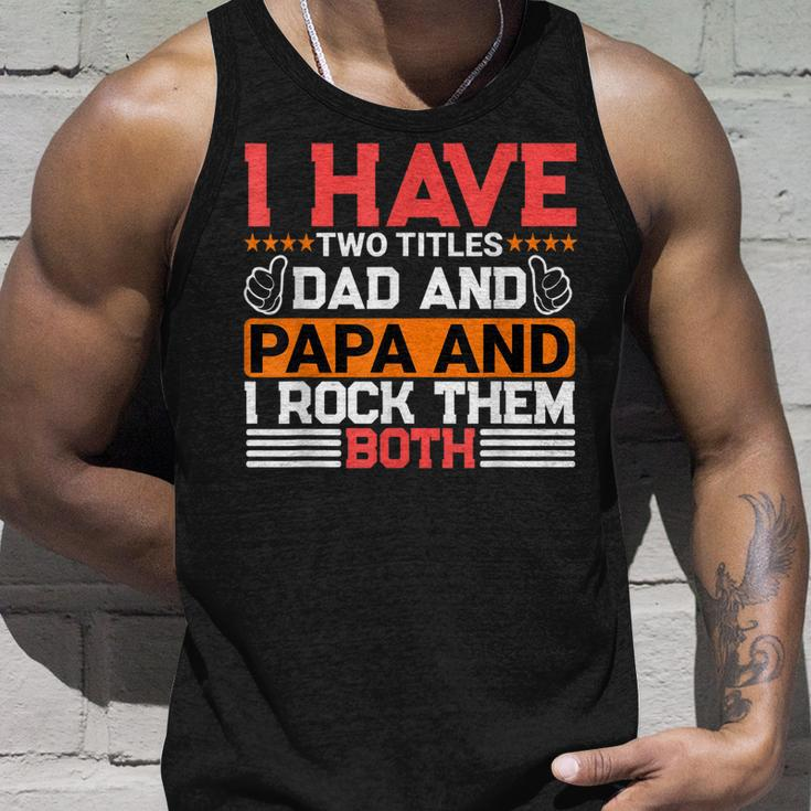 I Have Two Titles Dad And Lawyer And I Rock Them Both Unisex Tank Top Gifts for Him
