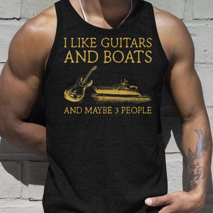I Like Guitars And Boats And Maybe 3 People I Like Guitars Unisex Tank Top Gifts for Him