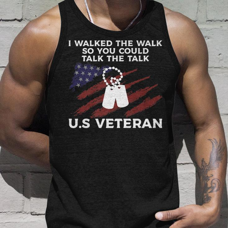 I Walked The Walk So You Could Talk The Talk US Veteran Unisex Tank Top Gifts for Him