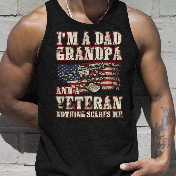 Im A Dad Grandpa And A Veteran Nothing Scares Me Unisex Tank Top Gifts for Him