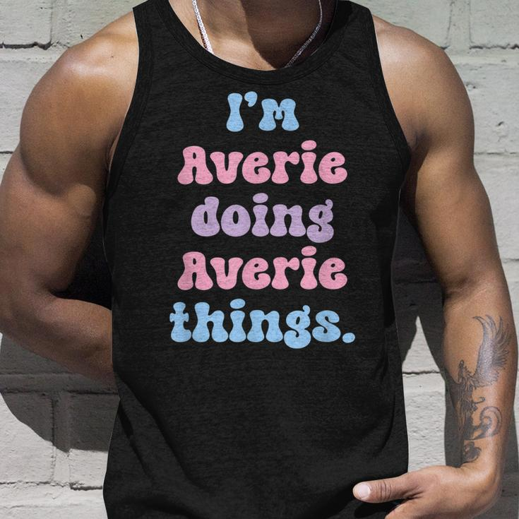Im Averie Doing Averie Things Funny Name Unisex Tank Top Gifts for Him