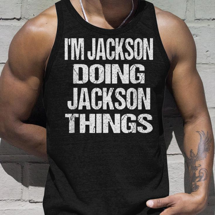Im Jackson Doing Jackson Things Personalized First Name Unisex Tank Top Gifts for Him