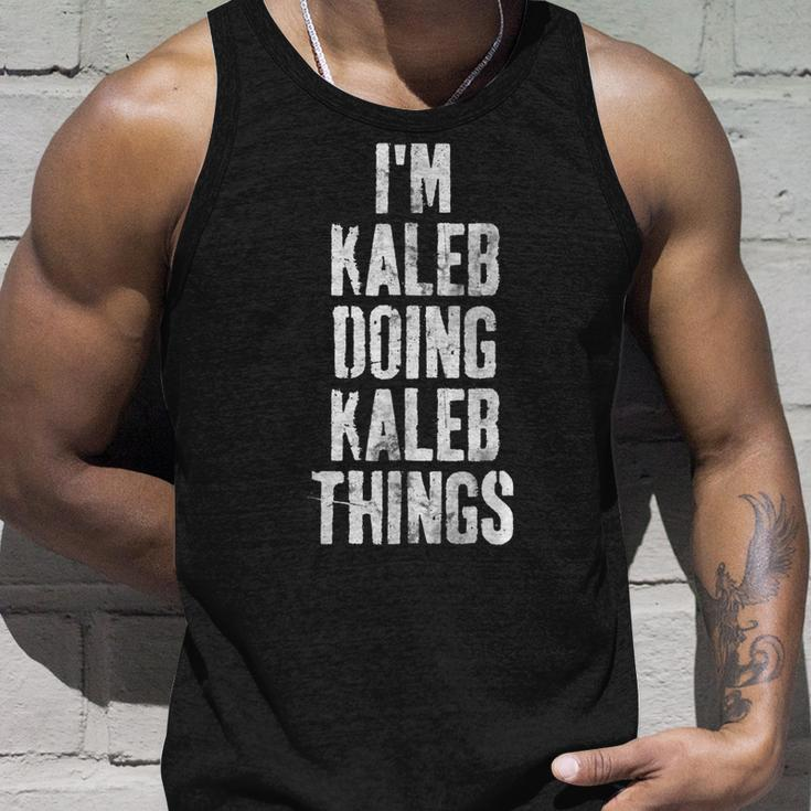 Im Kaleb Doing Kaleb Things Personalized First Name Unisex Tank Top Gifts for Him