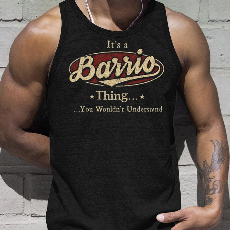 Its A Barrio Thing You Wouldnt Understand Shirt Personalized Name Gifts With Name Printed Barrio Unisex Tank Top Gifts for Him