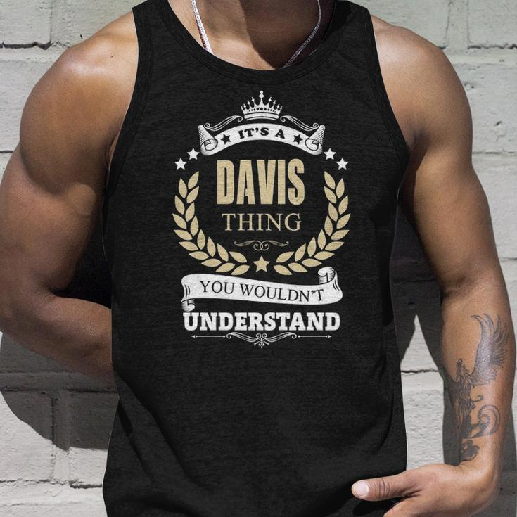 Its A Davis Thing You Wouldnt Understand Personalized Name Gifts With Name Printed Davis Unisex Tank Top Gifts for Him