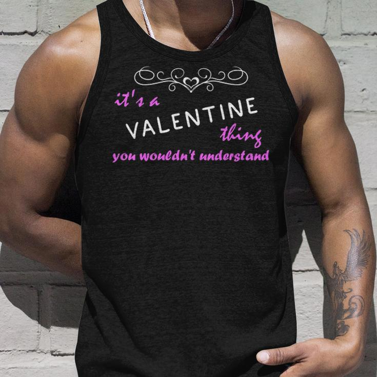 Its A Valentine Thing You Wouldnt Understand Valentine For Valentine Unisex Tank Top Gifts for Him