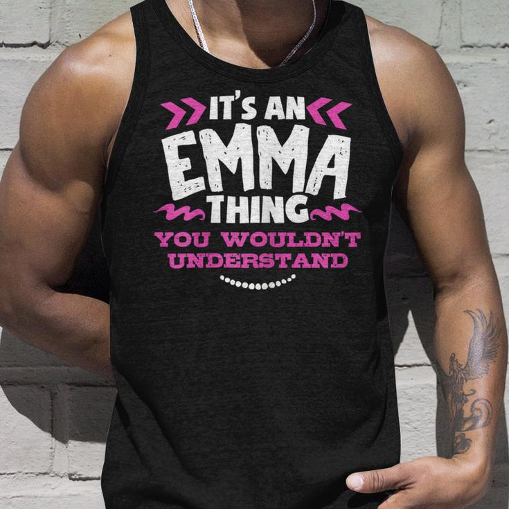 Its An Emma Thing You Wouldnt Understand Custom Unisex Tank Top Gifts for Him