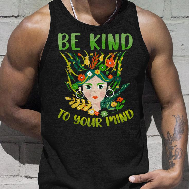 Be Kind To Your Mind Mental Health Matters Awareness Womens Tank Top Gifts for Him