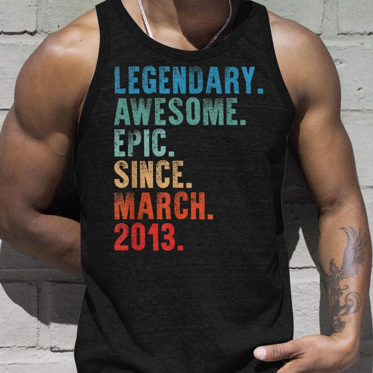 Legendary Awesome Epic Since March 2013 Vintage Birthday Unisex Tank Top Gifts for Him