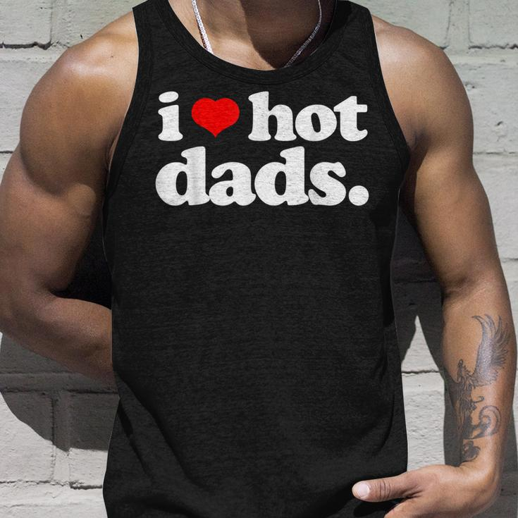I Love Hot Dads Top For Hot Dad Joke I Heart Hot Dads Tank Top Gifts for Him