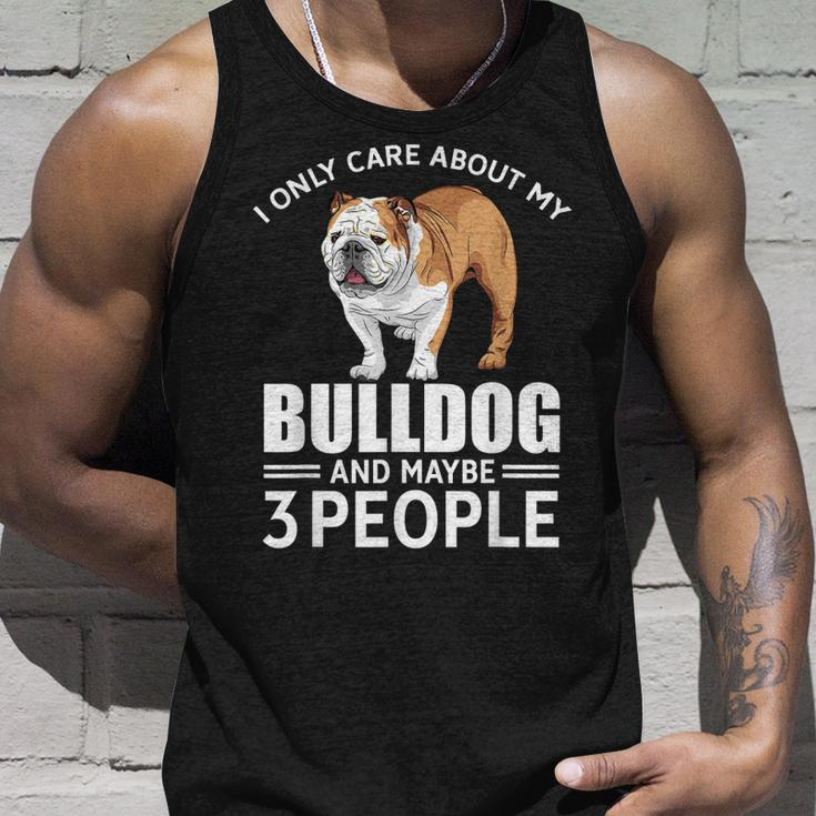 Lovely Dogs I Only Care Bulldog And Maybe 3 People Unisex Tank Top Gifts for Him