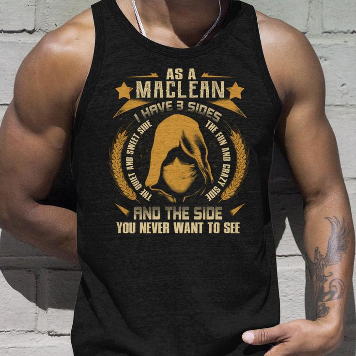 Maclean - I Have 3 Sides You Never Want To See Unisex Tank Top Gifts for Him